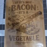 Cutting Board - Bacon